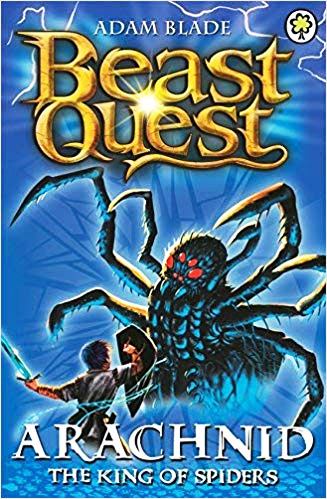 Beast Quest - Arachnid - The King Of Spiders